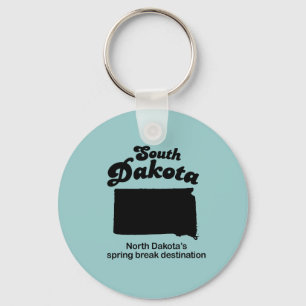 South Dakota - North Dakota's spring break Keychain
