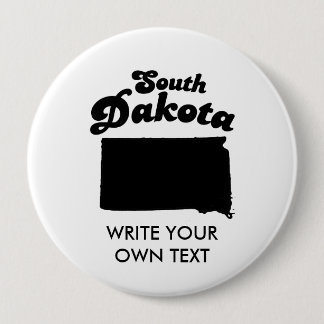 SOUTH DAKOTA STATE MOTTO T-SHIRT 4 INCH ROUND BUTTON