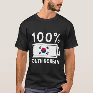 South Korea Flag 100 South Korean Battery Power Te T-Shirt