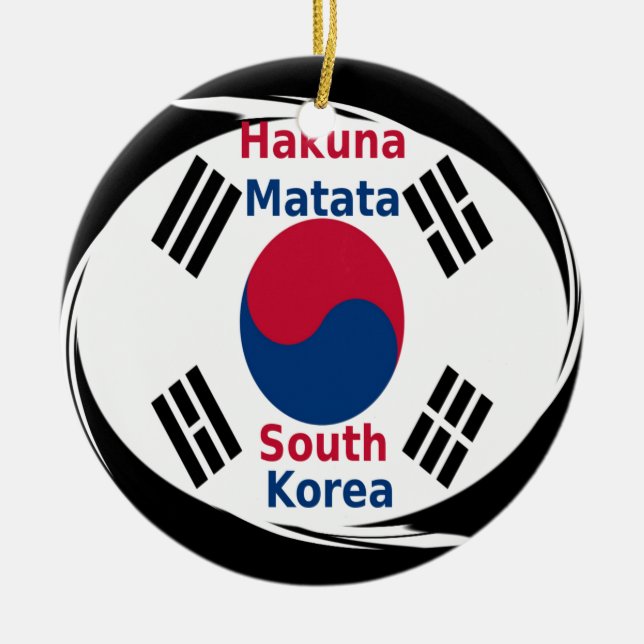  South Korea Hakuna Matata Art Print/Graphic Ceramic Ornament (Front)