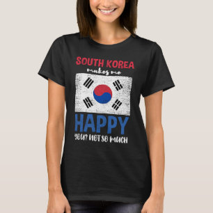 South Korea Makes Me Happy You Not So Much Vintage T-Shirt