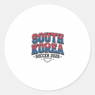 South Korea Soccer 2026 Soccer Bold Country Typogr Classic Round Sticker