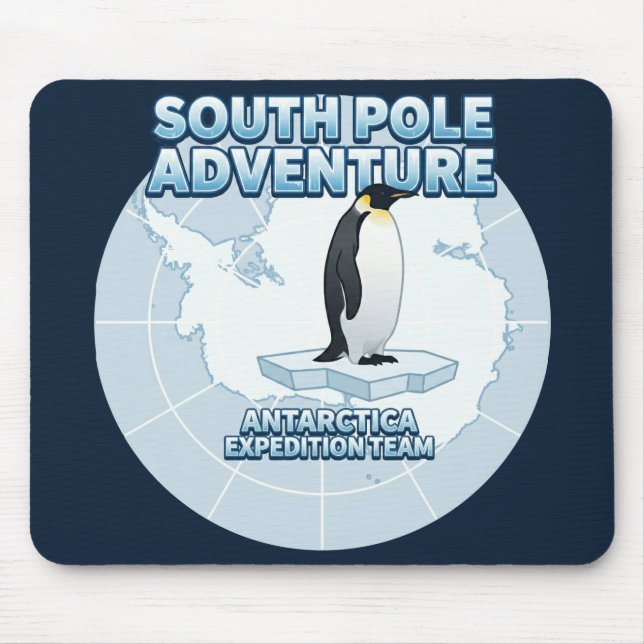 South Pole Adventure Antarctica Expedition Team Mouse Pad (Front)