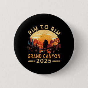 South Rim To North Rim Grand Canyon 2025 Hiking 2 Inch Round Button