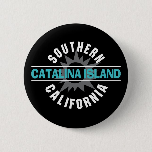 Southern California - Catalina Island 2 Inch Round Button (Front)