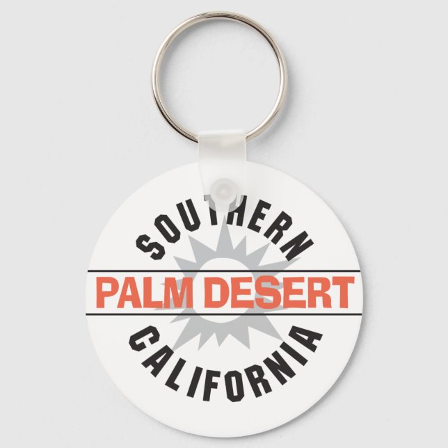 Southern California - Palm Desert Keychain (Front)