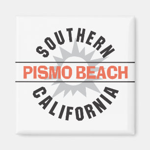 Southern California - Pismo Beach Magnet
