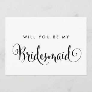 Southern Calligraphy Will You Be My Bridesmaid Invitation