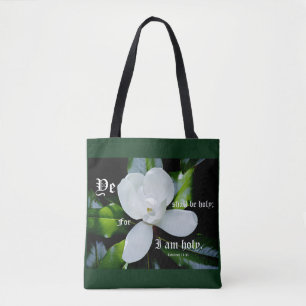 Southern Magnolia with Leviticus 11:44 Tote Bag