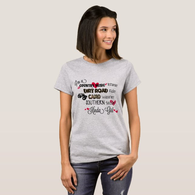 Southern Sassin Kinda Girl T-Shirt (Front Full)