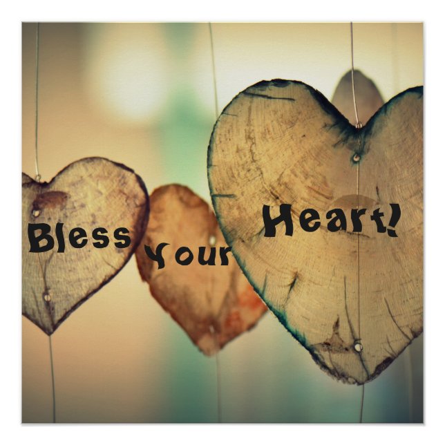 Southern Saying "Bless Your Heart" Glossy Poster (Front)