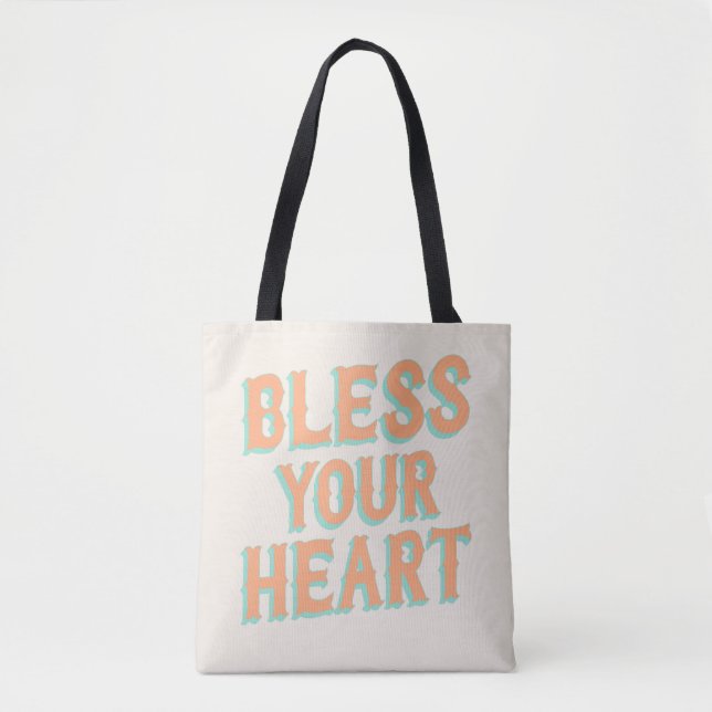 Southern Snark: Bless Your Heart (teal & coral) Tote Bag (Front)