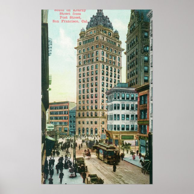 Southern View on Kearny St from Post St Poster (Front)