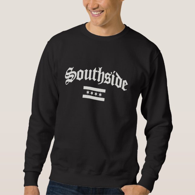 Southside Chicago Illinois Flag Sweatshirt (Front)