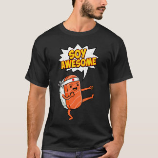 Soy Awesome Karate Sushi Salmon Nigiri Japanese T-Shirt