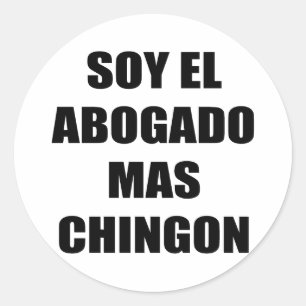 Soy El Abogado Mas Chingon Classic Round Sticker
