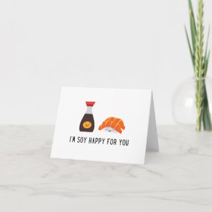 Soy Happy For You - Carte Sushi Cute 