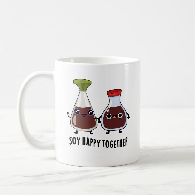 Soy Happy Together Soy Sauce Pun  Coffee Mug (Left)