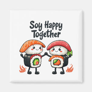 Soy happy together Sushi Kawaii Japanese Food Magnet