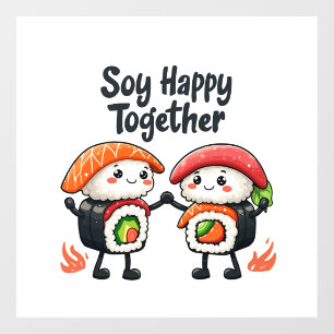 Soy happy together Sushi Kawaii Japanese Food Window Cling