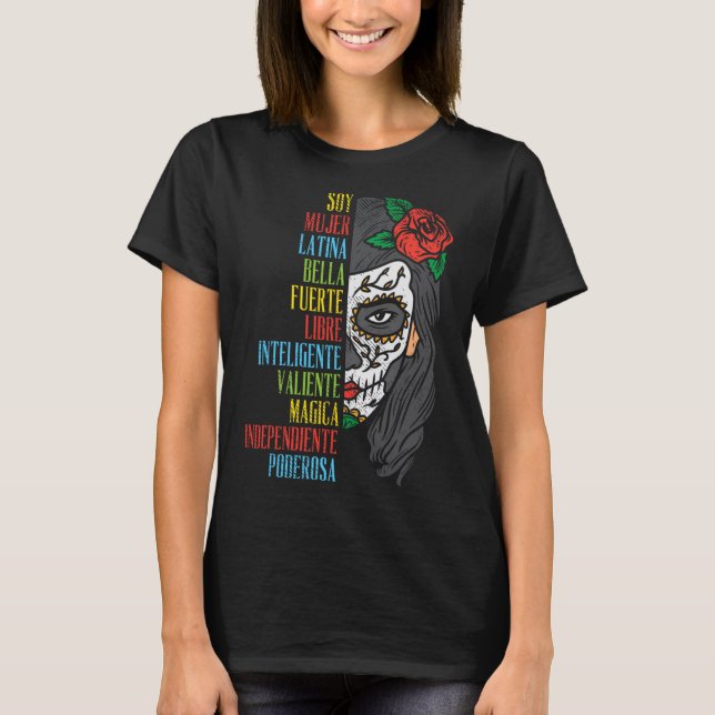 Soy Mujer Latina Sugar Skull Women Cinco De Mayo H T-Shirt (Front)