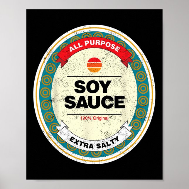 Soy Sauce Funny Halloween Costume  Poster (Front)