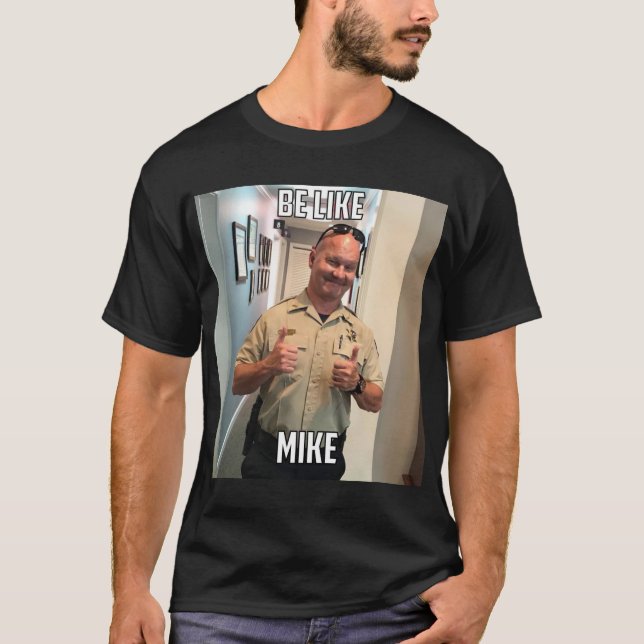 Soyez comme Mike T-Shirt (Devant)