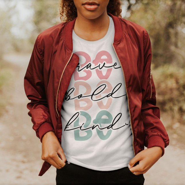 Soyez courageux Soyez courageux | T-shirt femme (Créateur téléchargé)