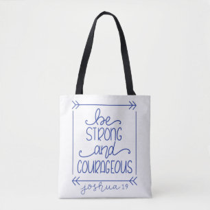 Soyez fort et courageux Sac fourre-tout
