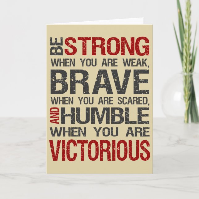 Soyez fort lorsque Faible Encouragement Carte Sabl (Devant)