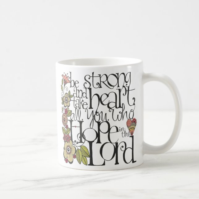 Soyez fort - tasse (Droite)