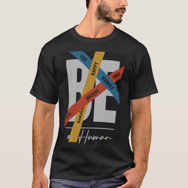Soyez Humain Happy Vrai Humble Unique T-shirt Hood (Devant)