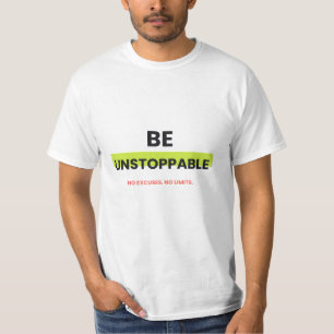: Soyez Imparable T-Shirt Motivant Gras