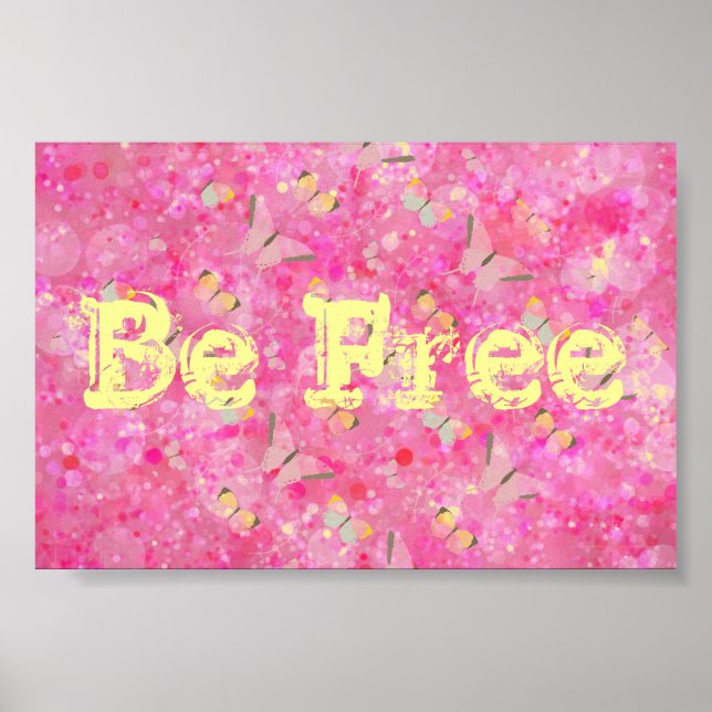 Soyez libre Poster des papillons (Devant)