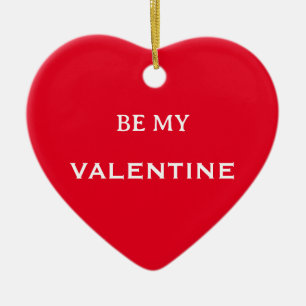 Soyez mon ornement Saint-Valentin rouge