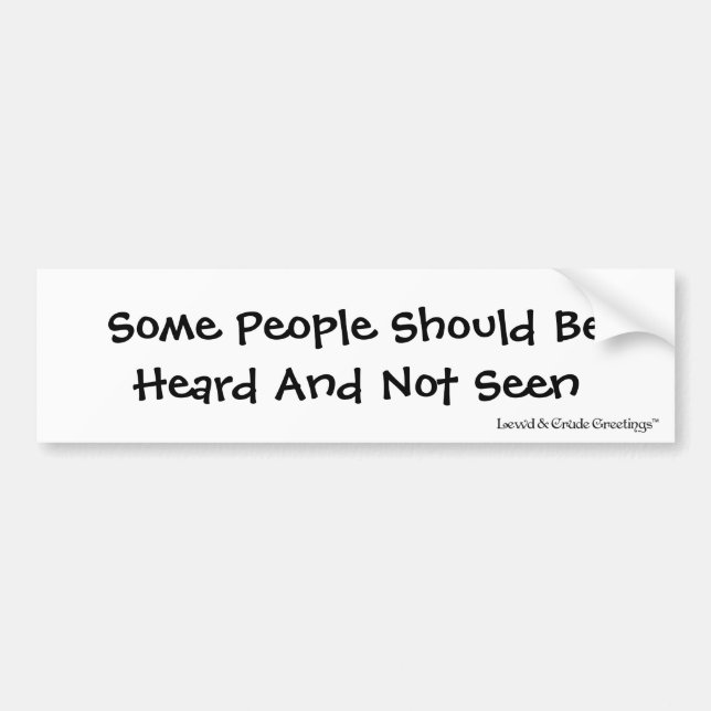 Soyez Plus Que Juste Vu, Bumper Sticker (Devant)