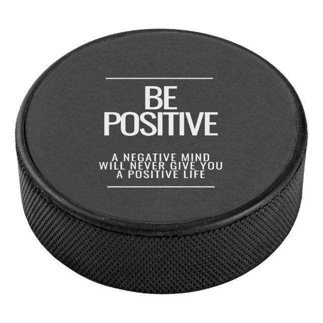 Soyez positif Hockey Puck (3/4/2016 12:00:00 AM)