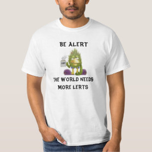 Soyez T-shirt vigilant