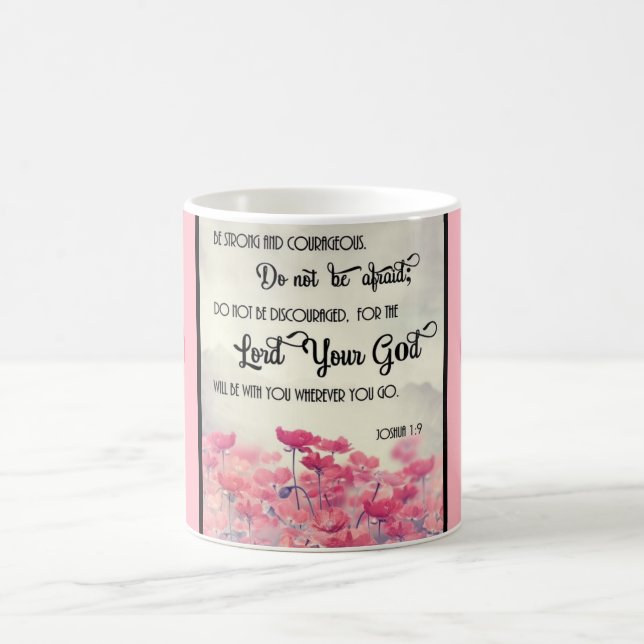 Soyez tasse forte et courageuse (Centre)
