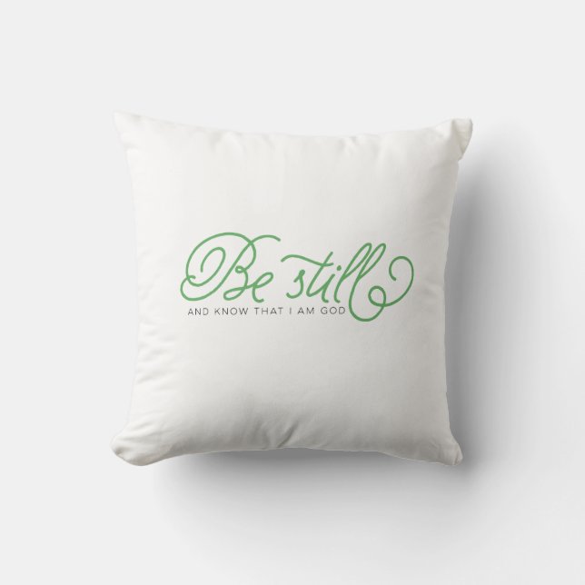 Soyez toujours et connaissez le coussin vert de (Recto)