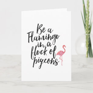 Soyez un Flamant rose - Carte de voeux inspirante