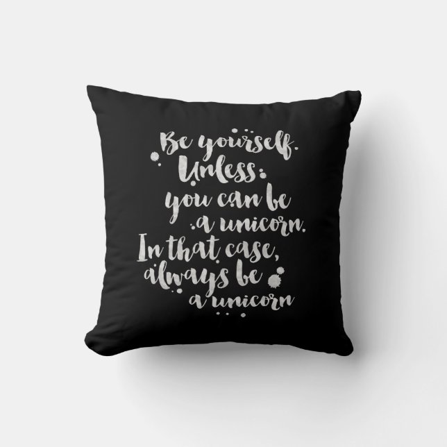 Soyez une licorne - coussin inspiré (Recto)