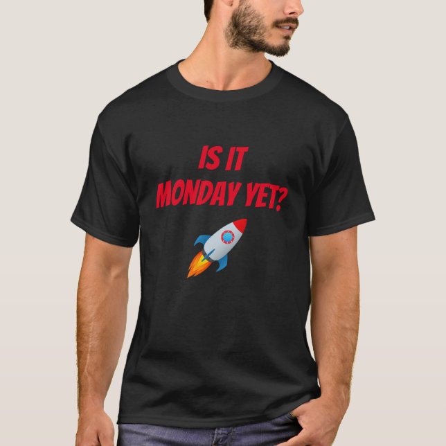 Spac Trader Monday Yet T-Shirt (Front)