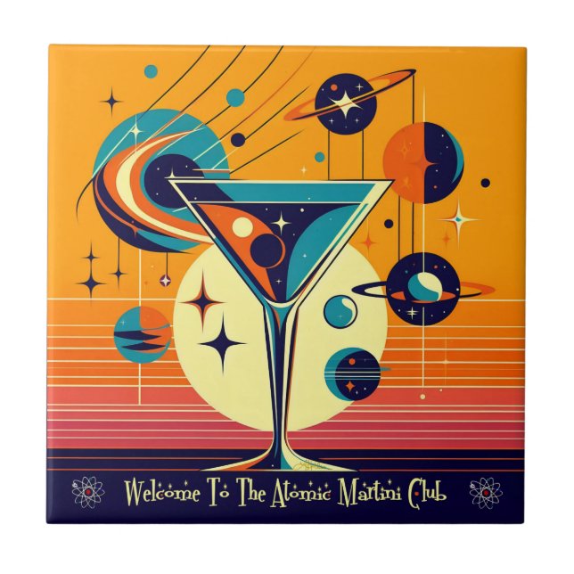 Space Age Welcome To The Atomic Martini Club Tile (Front)