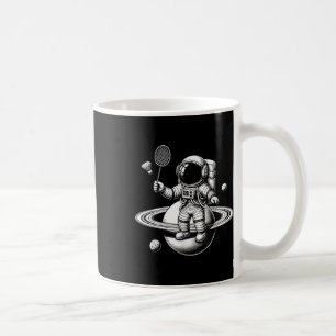 Space Astronaut Badminton Player Shuttle Sport  Coffee Mug