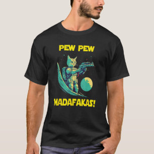 Space Astronaut Pew Madafakas Savannah Cat T-Shirt