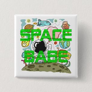 Space Babe 2 Inch Square Button