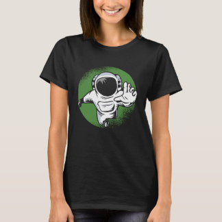 space Cosmonaut astronaut spaceman science T-Shirt