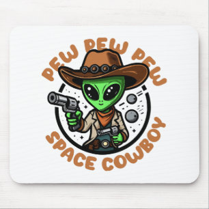 Space Cowboy Funny Alien Mouse Pad