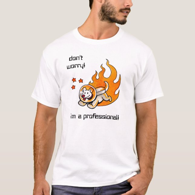 Space Dog "don't worry!" T-shirt (Front)